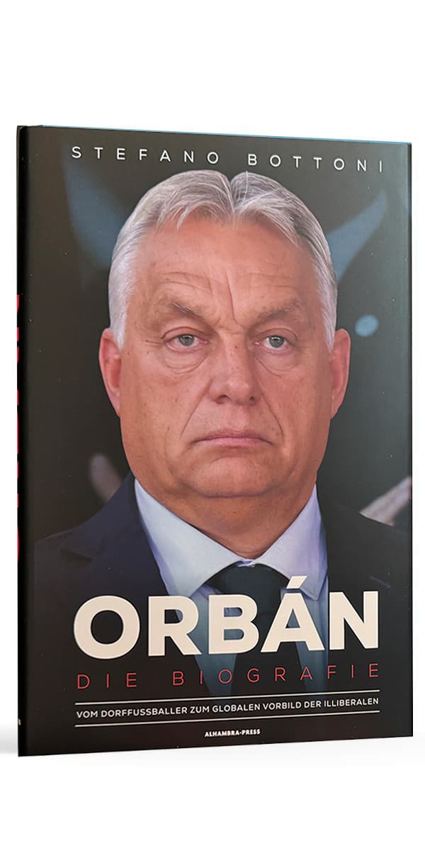 Stefano Bottoni: Orbán – Die Biografie